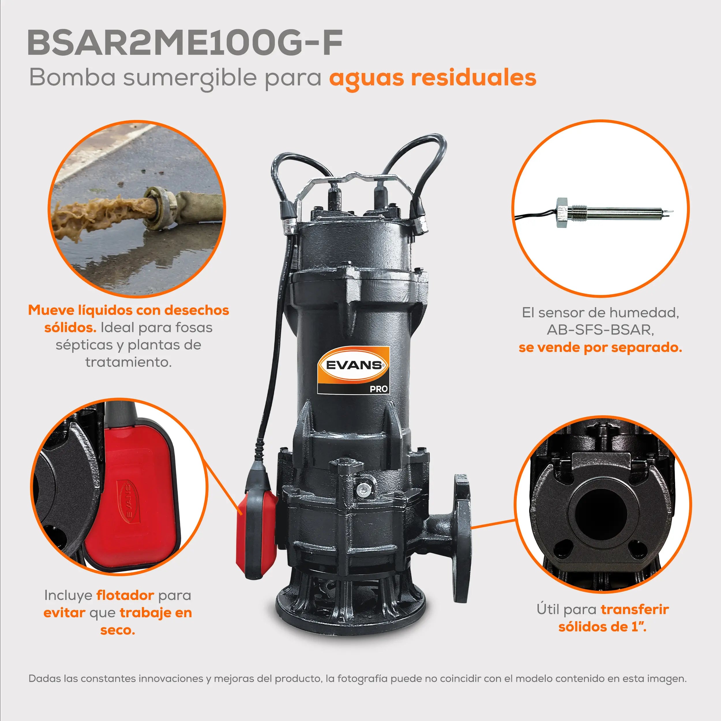 Bomba sumergible para aguas residuales 1 HP 400 LPM 220 V monofásico Marca EVANS. Modelo: BSAR2ME100G-F
