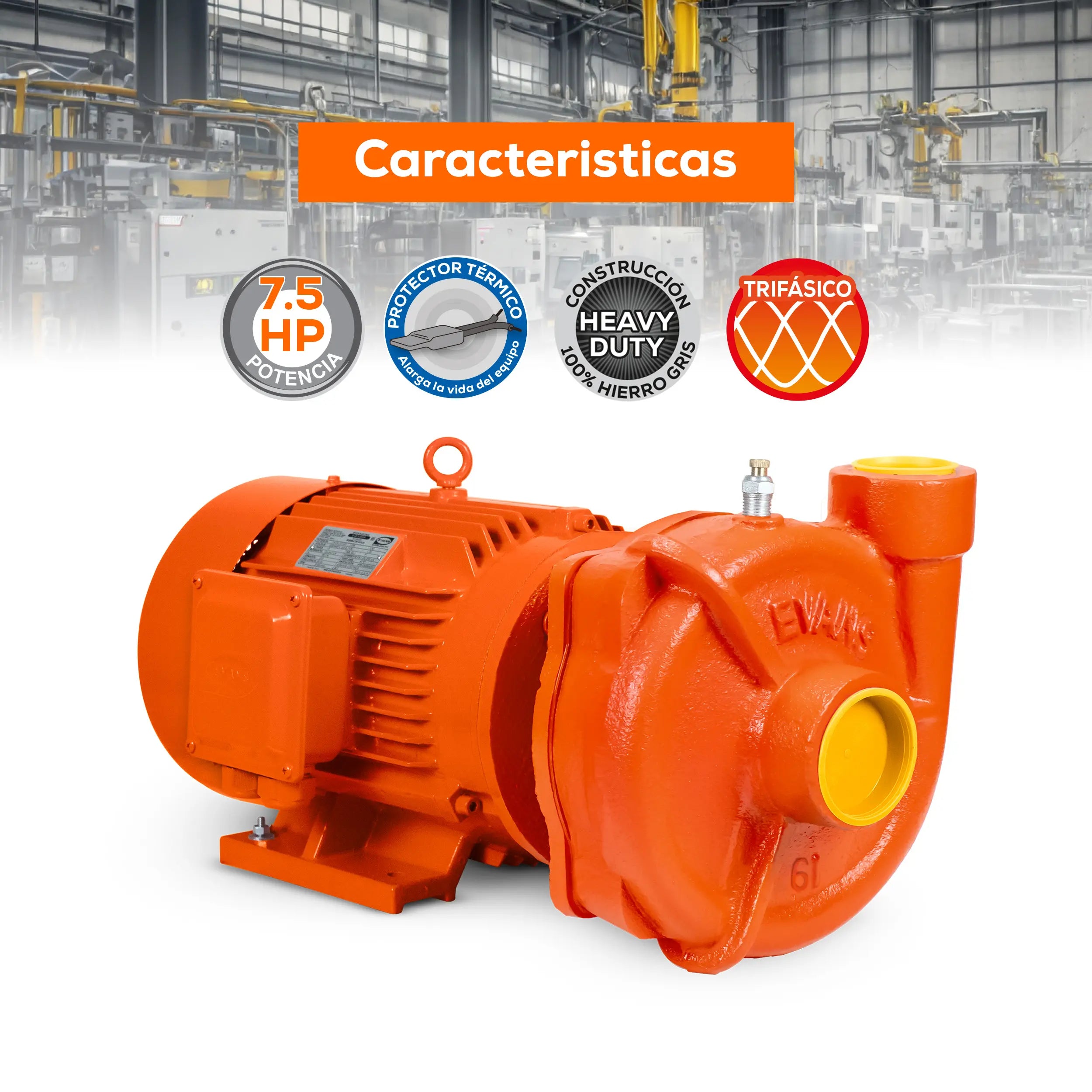 Bomba centrífuga 7.5 HP 1200 LPM 220/440 V trifásico Marca EVANS. Modelo: 6IME0750