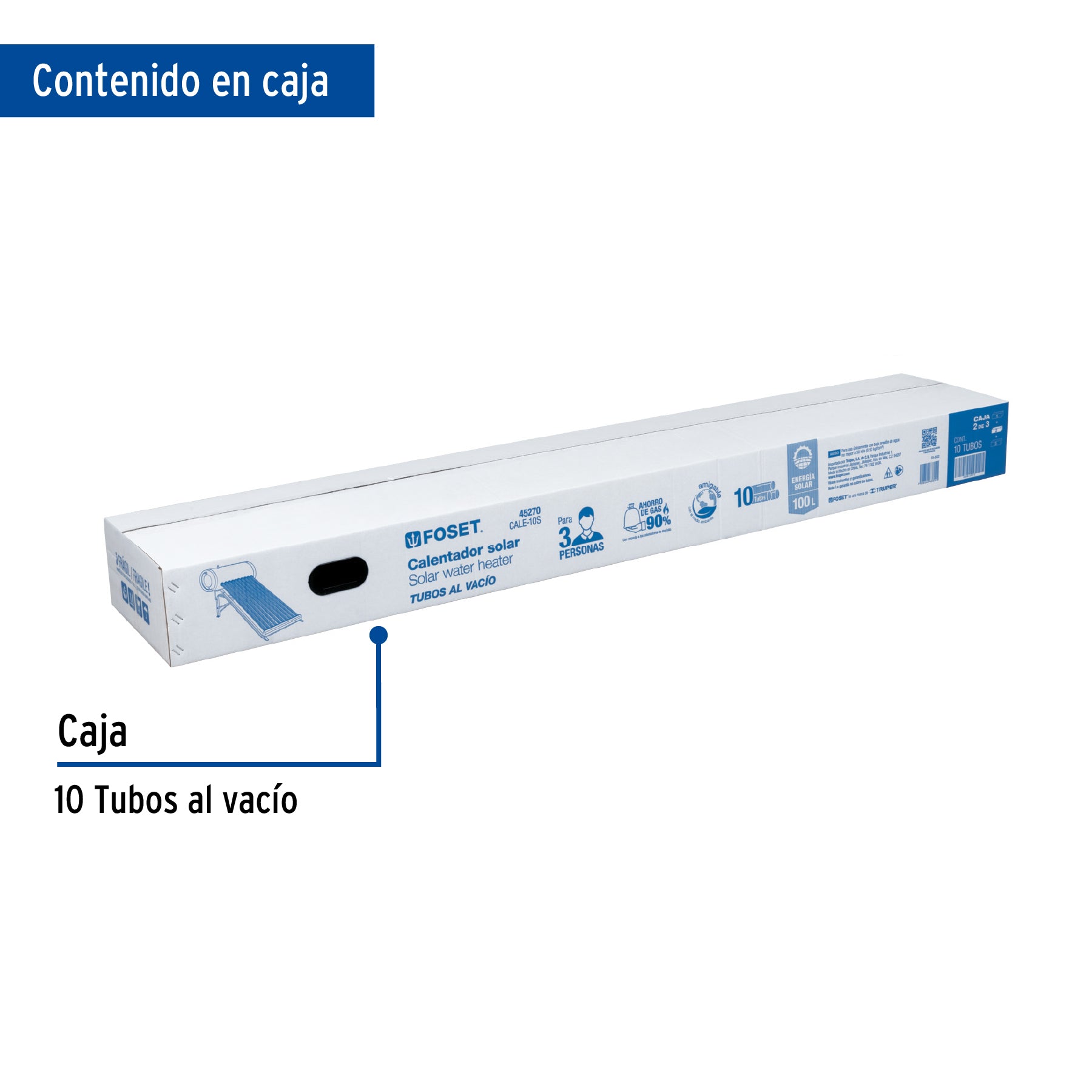 Caja c/10 tubos p/calentador solar CALE-10S, FOSET. Modelo: CALE-10S-2