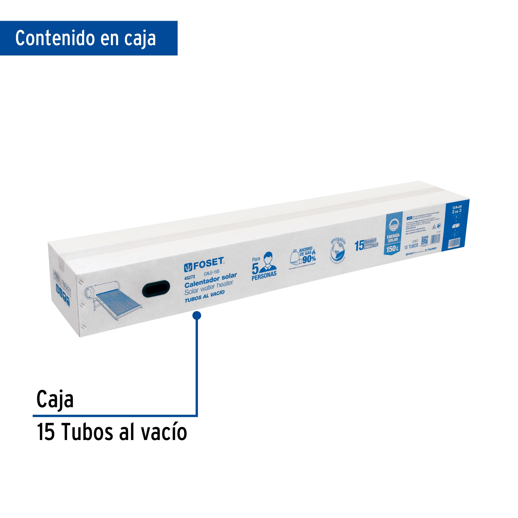 Caja c/15 tubos p/calentador solar CALE-15S, FOSET. Modelo: CALE-15S-2