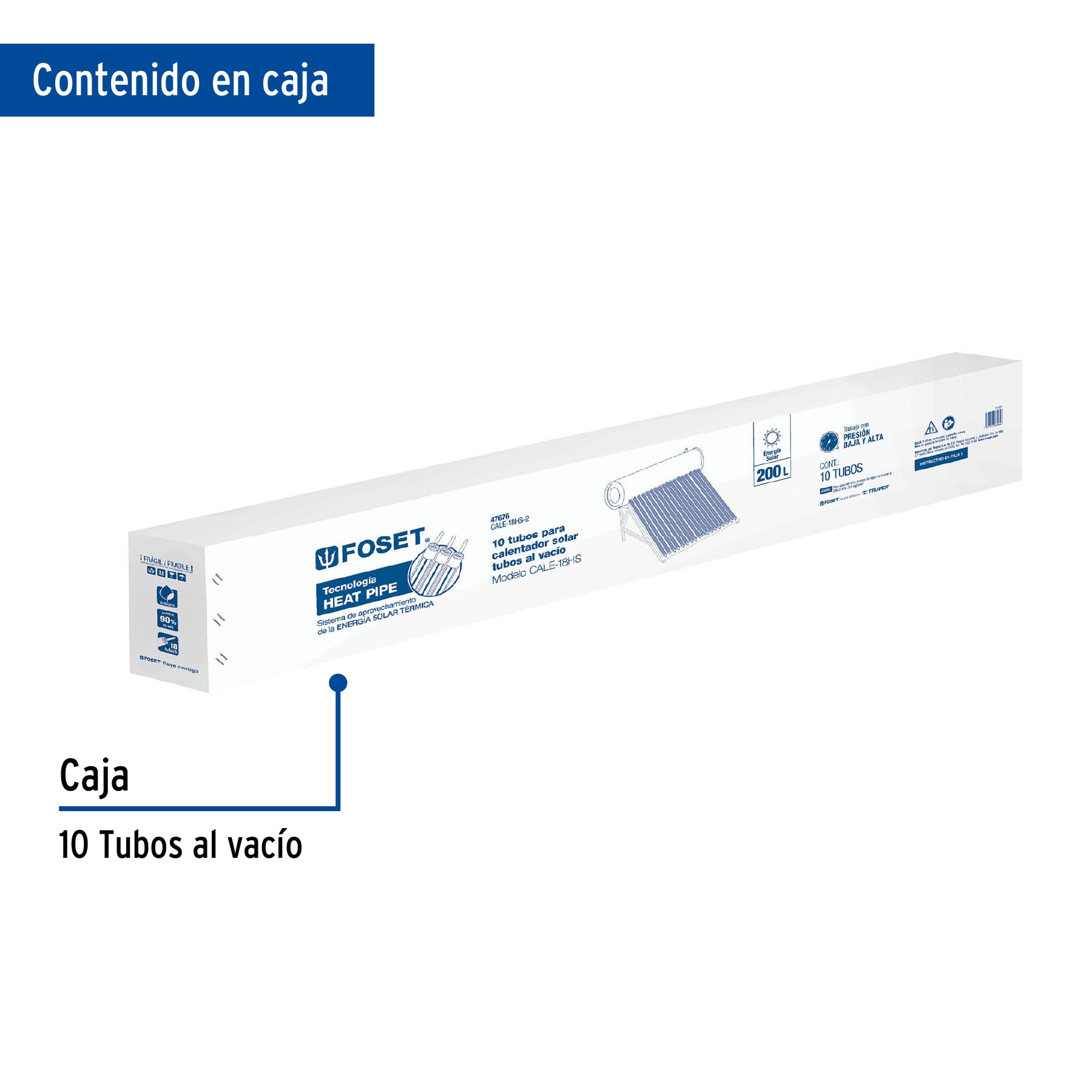 Caja c/10 tubos HeatPipe p/calentador solar CALE-18HS, FOSET. Modelo: CALE-18HS-2