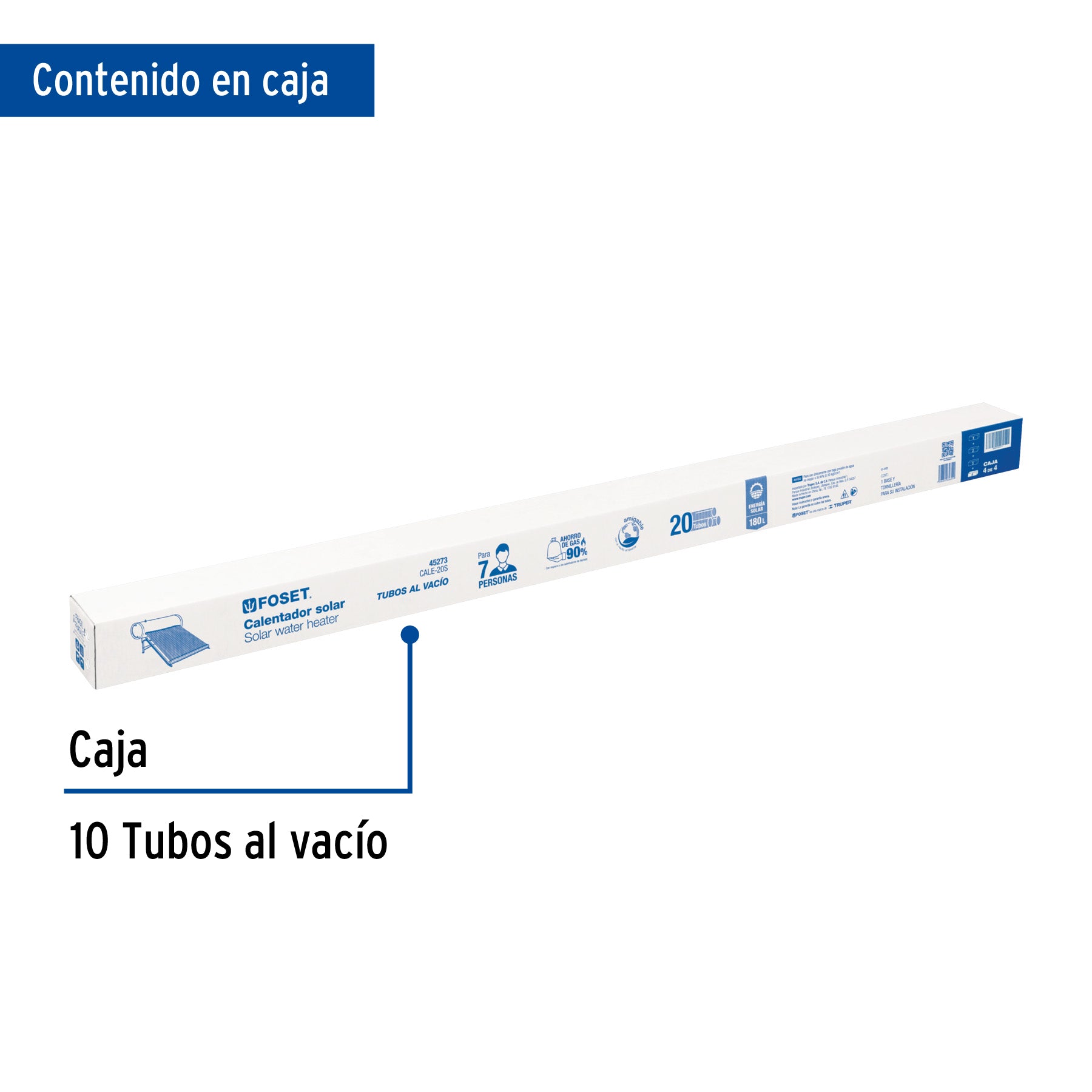 Caja c/10 tubos p/calentador solar CALE-20S, 2 de 2, FOSET. Modelo: CALE-20S-3
