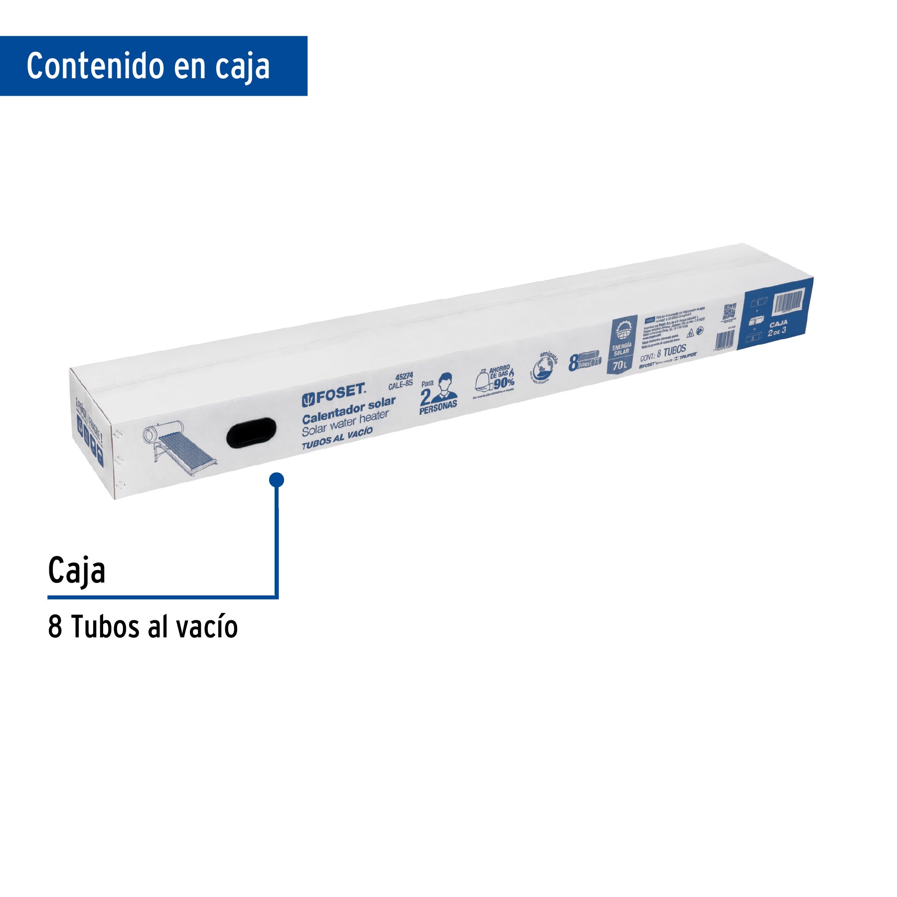 Caja c/8 tubos p/calentador solar CALE-8S, FOSET. Modelo: CALE-8S-2