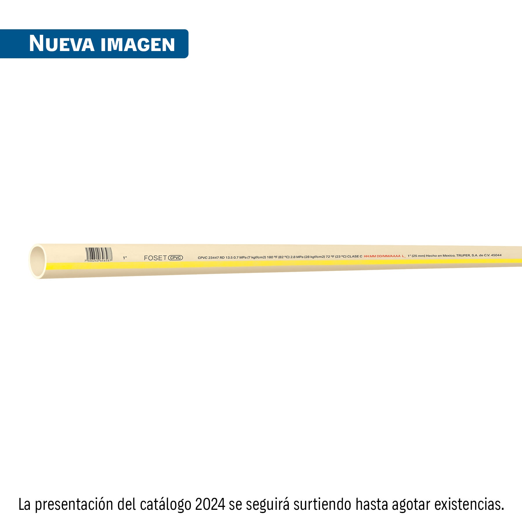 Tubo de 1' CPVC hidráulico RD 13.5, 1', 3m, 0.8kg, FOSET. Modelo: CPVC-003