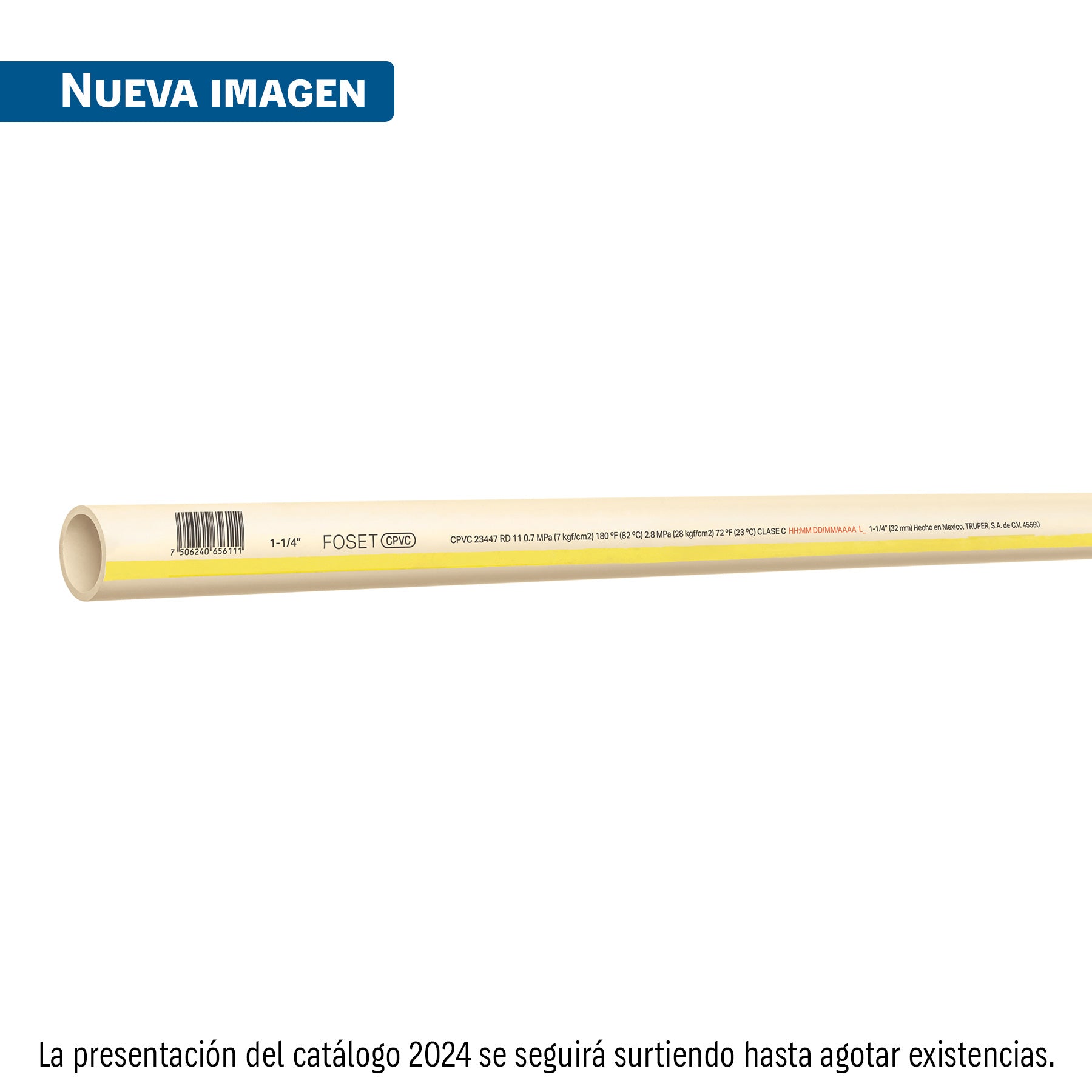 Tubo de 1-1/4' CPVC hidráulico RD 11, 3m, 1.5kg, FOSET. Modelo: CPVC-004