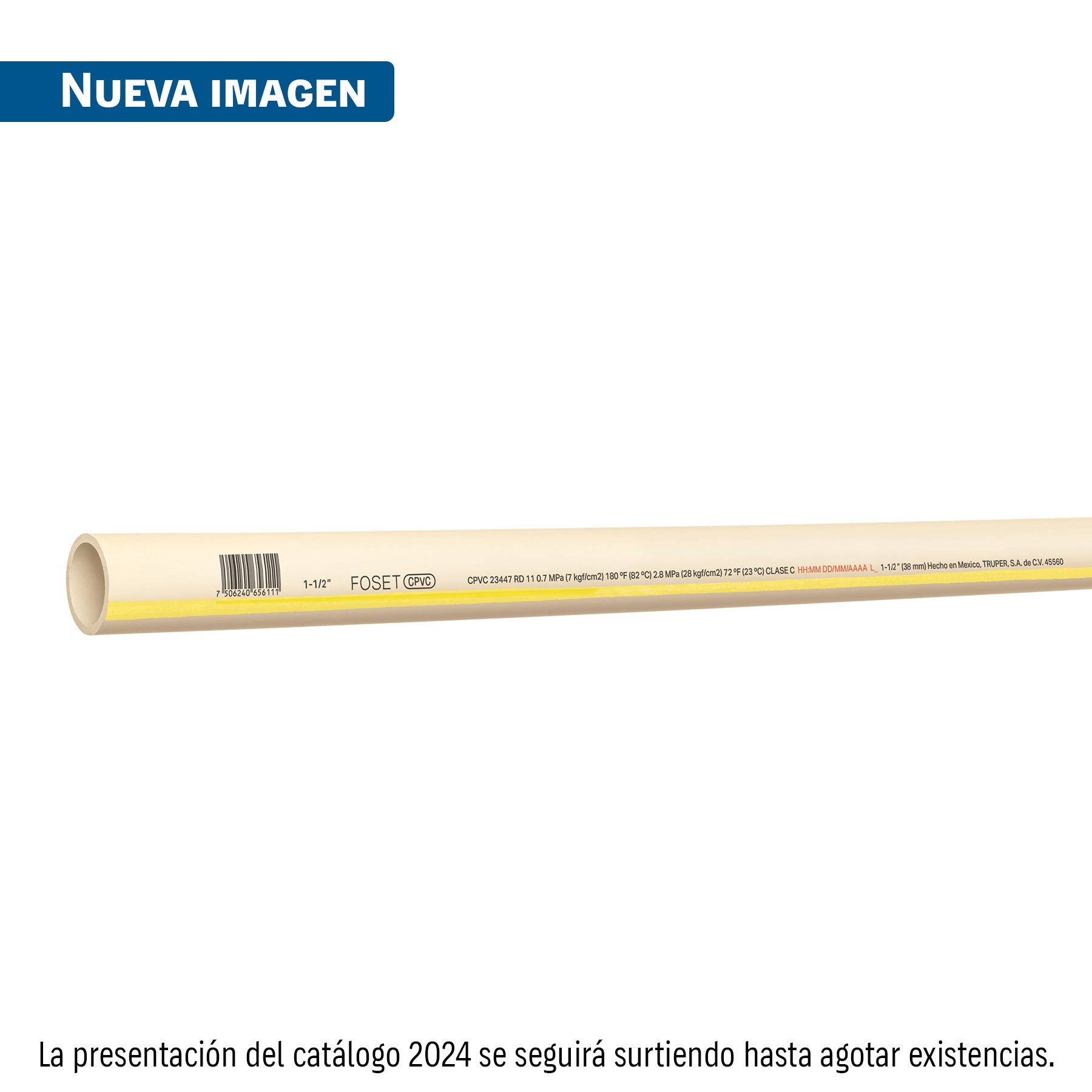 Tubo de 1-1/2' CPVC hidráulico RD 11, 3m, 2.1kg, FOSET. Modelo: CPVC-005