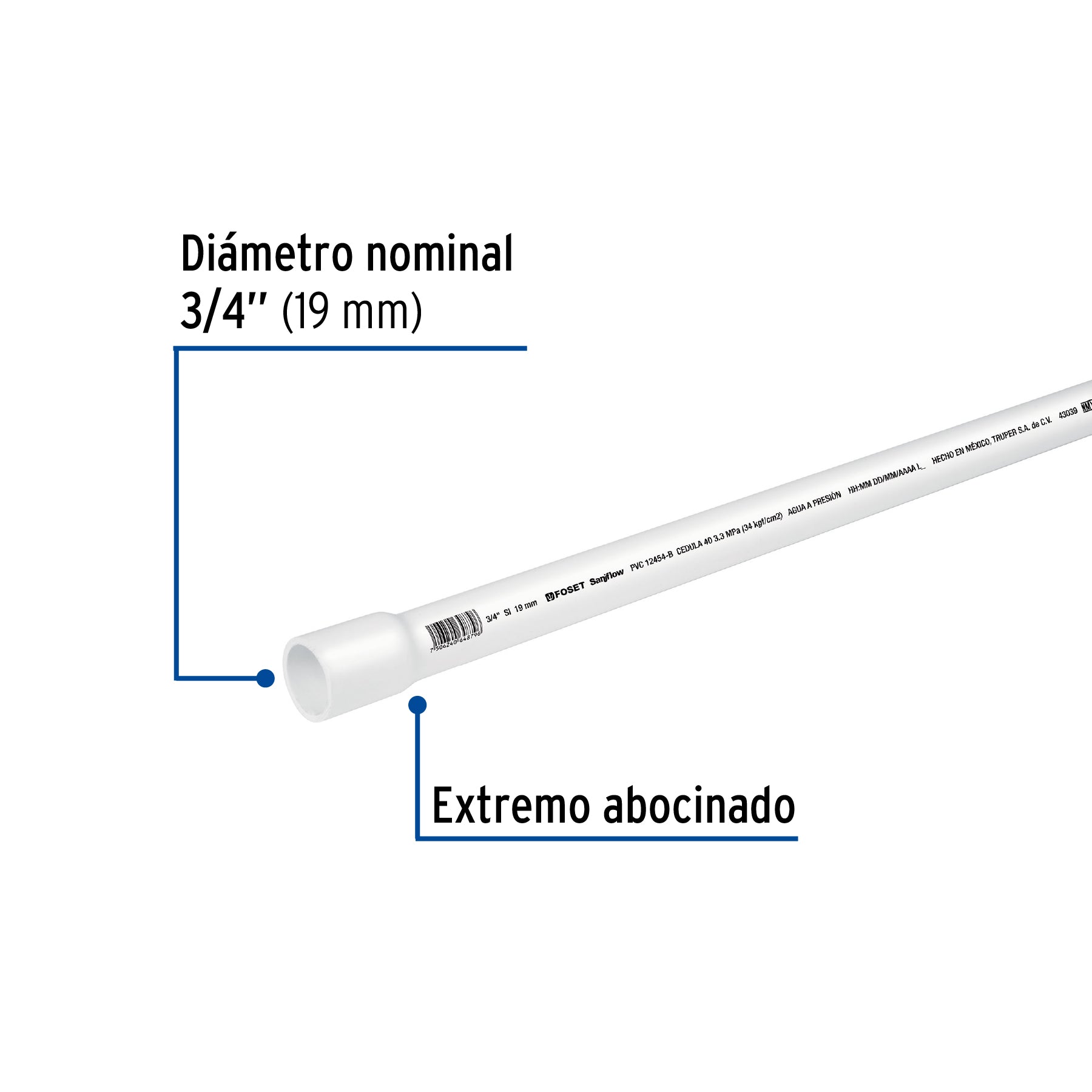 Tubo de 3/4' PVC hidráulico cédula 40, 3m, 1kg, FOSET. Modelo: PVC-002